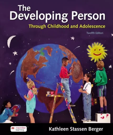 Developing Person Through Childhood and Adolescence (12th Edition) – ePub/PDF
