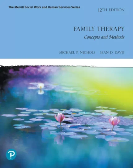 Family Therapy: Concepts and Methods (12th Edition) – PDF