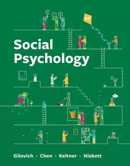 Social Psychology Gilovich (6th Edition) – PDF