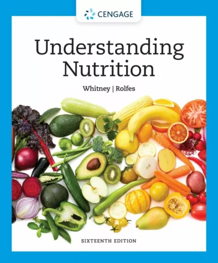 Understanding Nutrition (16th Edition) – PDF