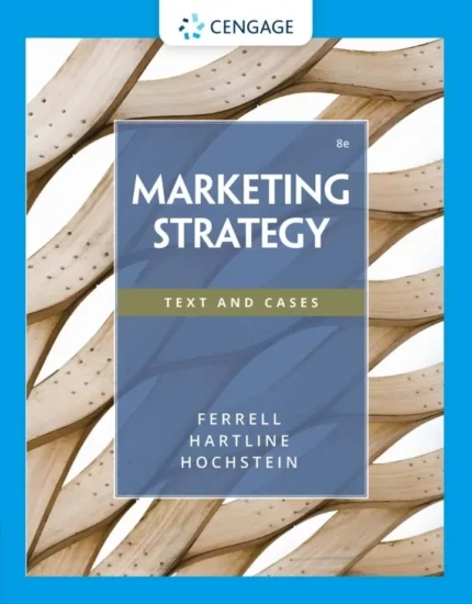 Marketing Strategy (8th Edition) – Ferrell/Hartline/Hochstein – PDF