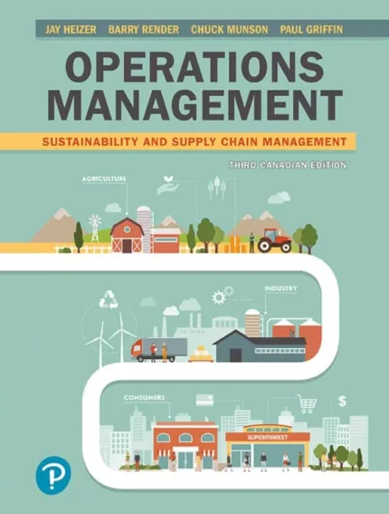 Operations Management: Sustainability and Supply Chain Management (3rd Canadian Edition) – PDF