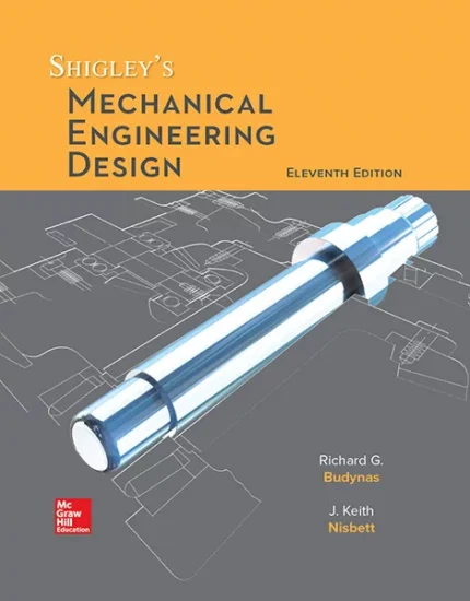 Shigley’s Mechanical Engineering Design 11th Edition PDF