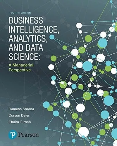 Business Intelligence: A Managerial Approach (4th Edition) – PDF