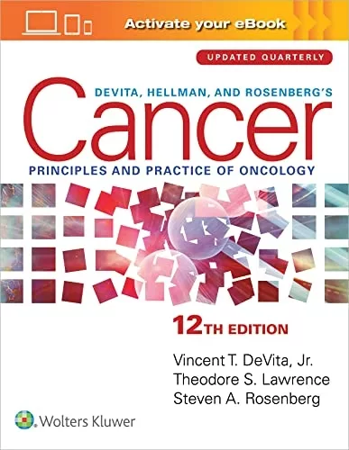 DeVita, Hellman, and Rosenberg’s Cancer (12th Edition) – PDF