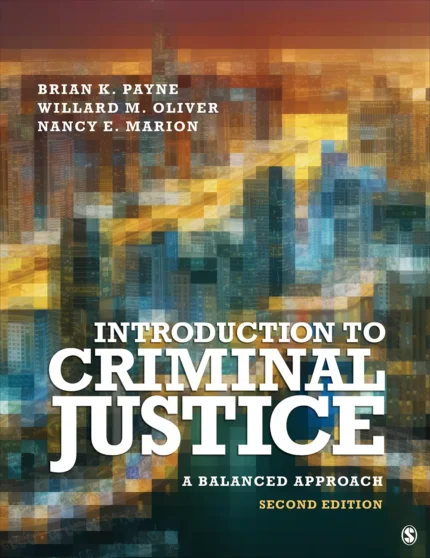 Introduction to Criminal Justice: A Balanced Approach (2nd Edition) – PDF