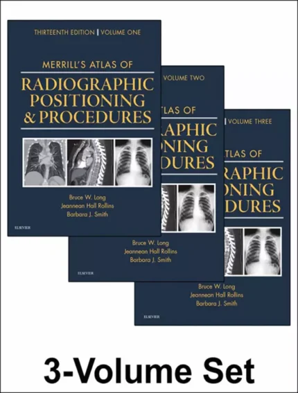 Merrill’s Atlas of Radiographic Positioning and Procedures (13th Edition) – PDF