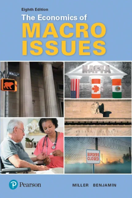 The Economics of Macro Issues (8th Edition) – PDF