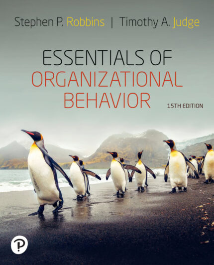 Essentials of Organizational Behavior (15th Edition) – PDF