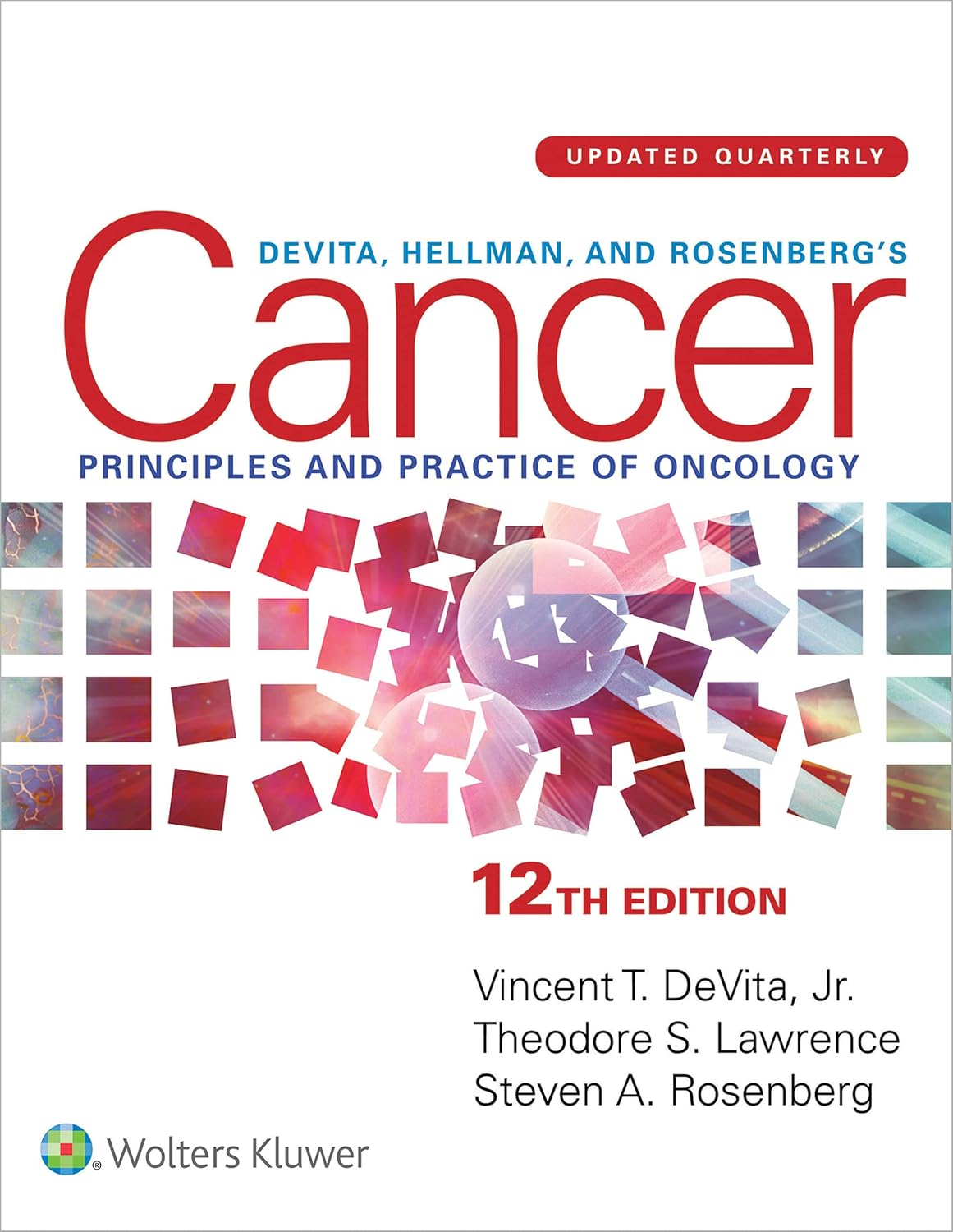DeVita, Hellman, and Rosenberg's Cancer: eBook without Multimedia (12th Edition) – eBook PDF